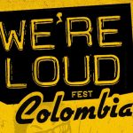 Were Loud Fest Colombia 13